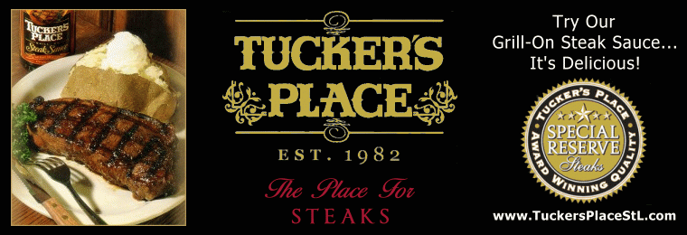 Tucker's Place "The Place For Steaks" - St. Louis Steakhouse with locations in South County, West County and Historic Soulard.
